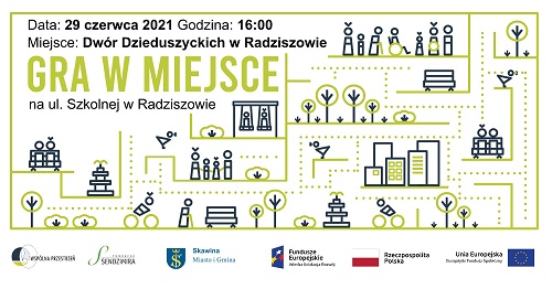 Schematyczna grafika ukazujaca budynki, ludzi, infrastrukture miejską. Napis: Gra w miejsce, warsztaty w Radziszowie