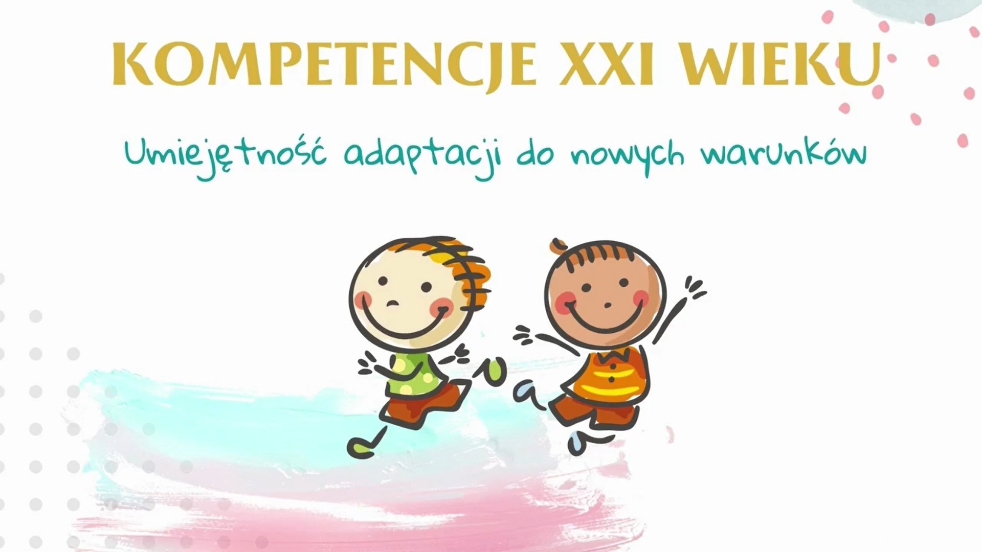 Film na temat kompetencji XXI wieku - adaptacja