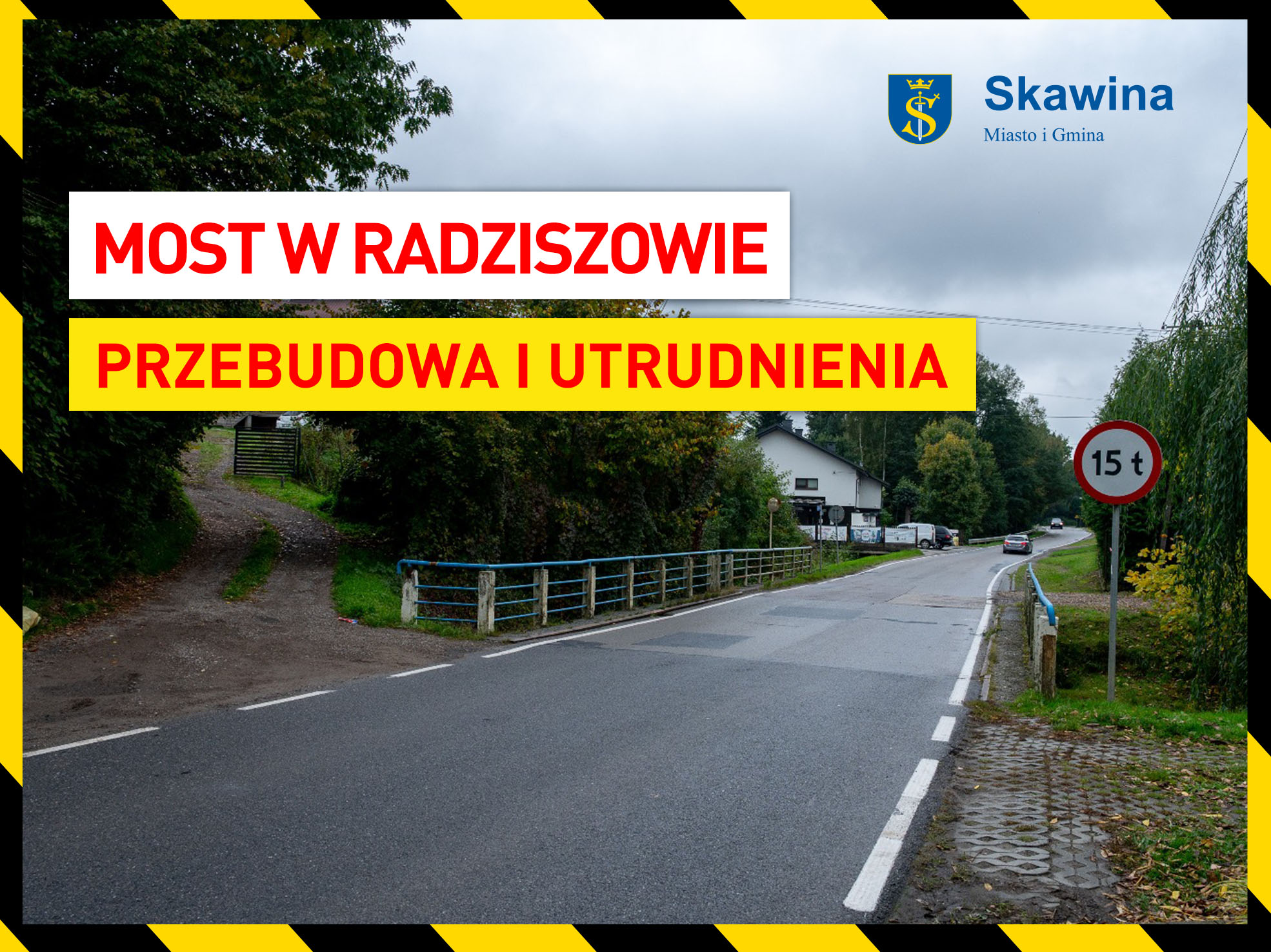 Grafika z hasłem: Most w Radziszowie, przebudowa i utrudnienia