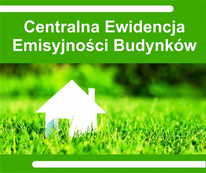papierowy domek na trawie z napisem Centralna Ewidencja Emisyjności Budynków