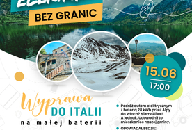 „Elektryk” bez granic. Wyprawa do Italii na małej baterii – opowieść Marcina Hałata