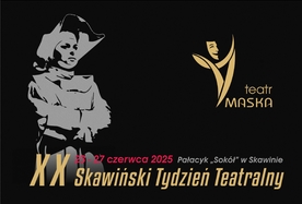 XX Skawiński Tydzień Teatralny
