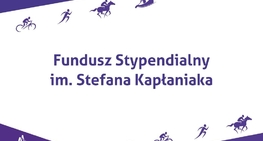 Wsparcie dla Mistrzów z Małopolski – Fundusz im. Stefana Kapłaniaka