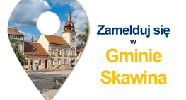 Zamelduj się w Gminie Skawina – Twój obowiązek, nasza wspólna przyszłość!