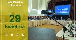 XXV zwyczajna sesja Rady Miejskiej w Skawinie