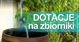 Nabór wniosków na naziemne  zbiorniki na deszczówkę