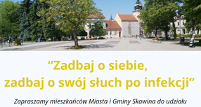 Zadbaj o siebie, zadbaj o swój słuch po infekcji