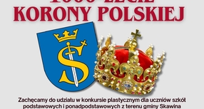 Konkurs plastyczny „1000-lecie Korony Polskiej”!