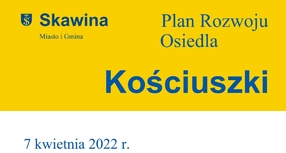 Kościuszki - Plan Rozwoju Osiedla na lata 2022-2030
