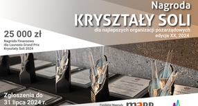 Nagroda Kryształy Soli - 25 tys. zł dla najlepszej organizacji