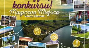 Konkurs „Magiczne Miejsca gminy Skawina” rozstrzygnięty!