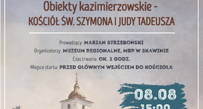 Historyczne spacery po dawnej Skawinie