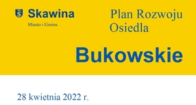 Osiedle Bukowskie - Plan Rozwoju Osiedla na lata 2022-2030