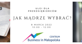 Ulgi dla przedsiębiorców – jak mądrze wybrać? Bezpłatne szkolenie on-line