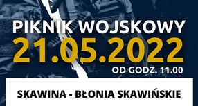 21 maja - Piknik wojskowy w Skawinie