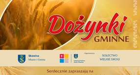 Dożynki Gminne 2022 - Wielkie Drogi zapraszamy!