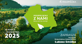 Posprzątaj z nami Małopolskę! 28 marca - 25 kwietnia 2025