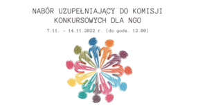 Uzupełniający nabór kandydatów na członków komisji konkursowych dla NGO