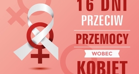 16 dni przeciw przemocy wobec kobiet