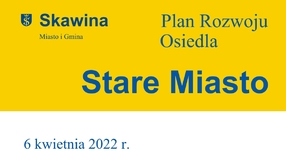 Stare Miasto - Plan Rozwoju Osiedla na lata 2022-2030