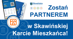 Zostań partnerem w Skawińskiej Karcie Mieszkańca!