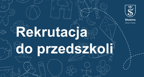 To już czas! Startuje rekrutacja do przedszkoli samorządowych i oddziałów przedszkolnych