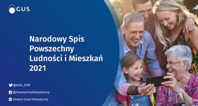 Narodowy Spis Powszechny Ludności i Mieszkań NSP 2021