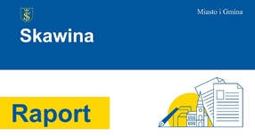 Raport o stanie Gminy SKAWINA za 2021 rok - debata