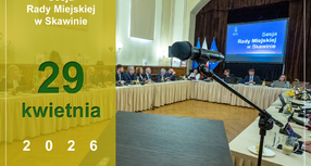 XXV zwyczajna sesja Rady Miejskiej w Skawinie