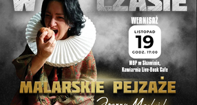 Wystawa malarskich pejzaży Joanny Machejek – „Czas się zatrzymał”