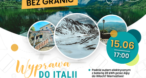 „Elektryk” bez granic. Wyprawa do Italii na małej baterii – opowieść Marcina Hałata