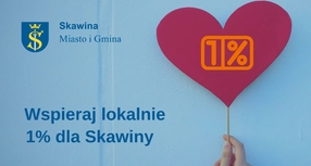 Wspieraj lokalnie - 1% dla Skawiny