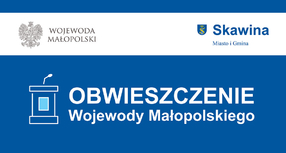 Obwieszczenie Wojewody Małopolskiego