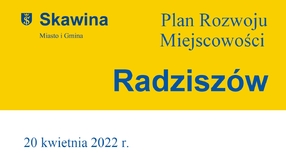 Radziszów - Plan Rozwoju Miejscowości na lata 2022-2030