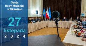VIII zwyczajna sesja Rady Miejskiej w Skawinie