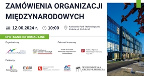 Spotkanie informacyjne: "Zamówienia organizacji międzynarodowych drogą do rozwoju biznesu"