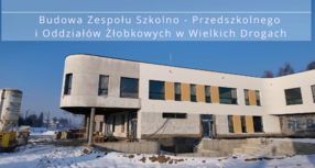 Wielkie Drogi - postęp prac na budowie