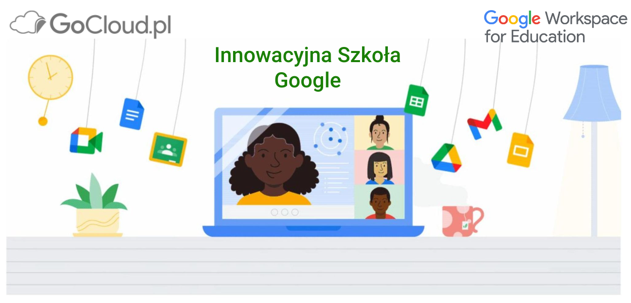 Innowacyjna Szkoła Google