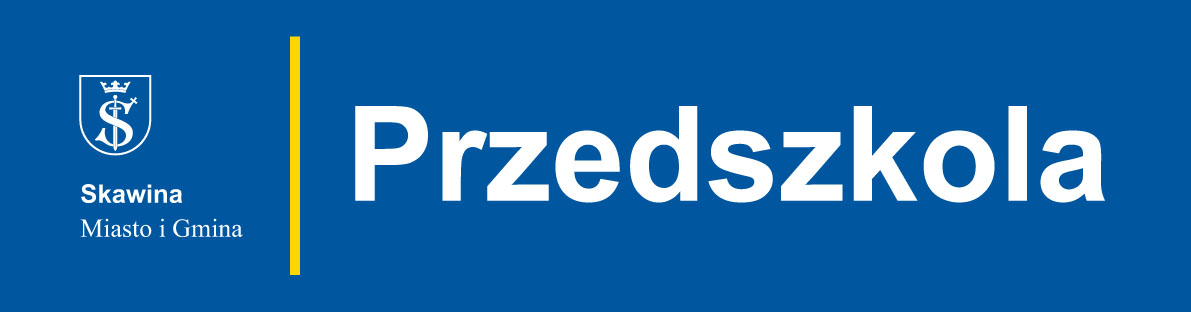 Baner z napisem: Skawina Miasto i Gmina. Przedszkola